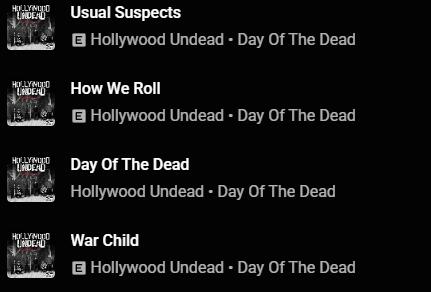 Скриншот музыкального плеера с тремя треками группы Hollywood Undead: Undead, Sell Your Soul и Everywhere I Go (3 из 4)